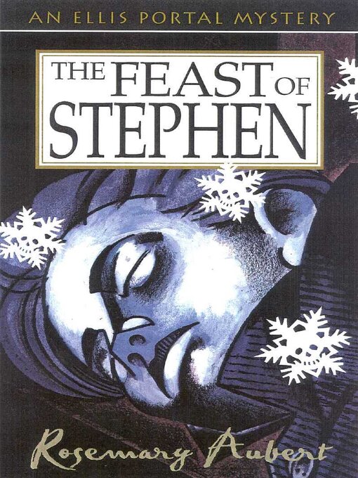 Title details for The Feast of Stephen by Rosemary Aubert - Available